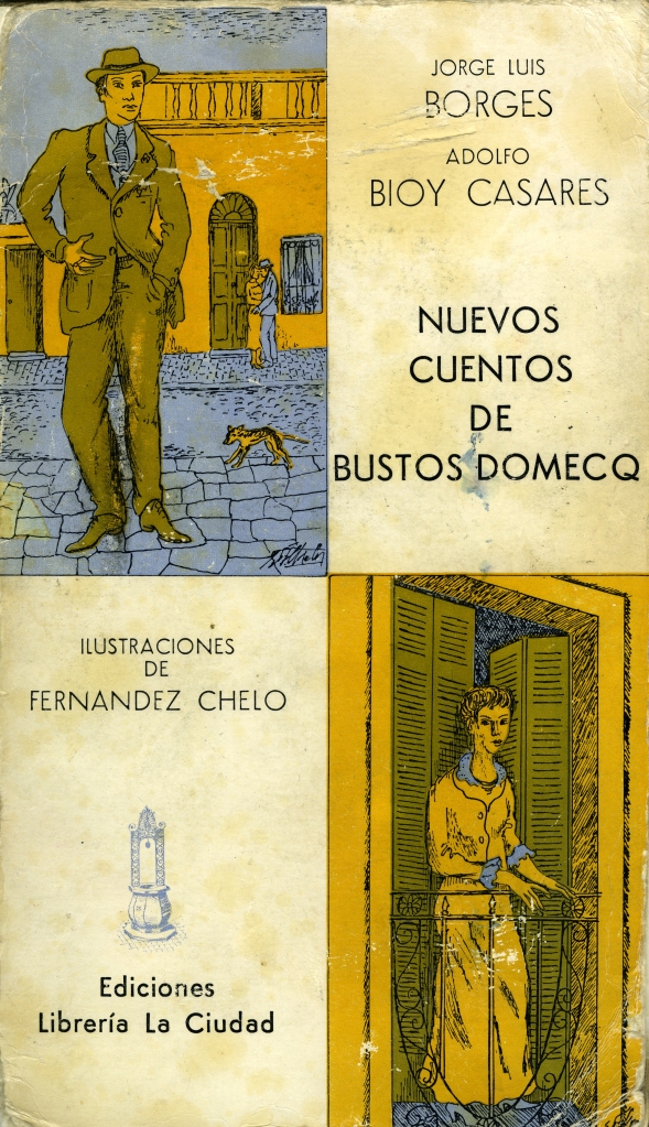 Bioy-Borges_Nuevos cuentos de Bustos Domecq